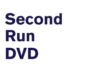 Second Run DVD
